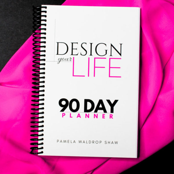 Design Your Life 90 Day Planner (6 x 8")